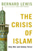 The Crisis of Islam - Holy War and Unholy Terror