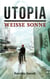 Utopia - Weiße Sonne