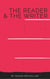 The Reader & The Writer
