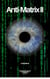 Anti-Matrix II - Anti-Matrix, #2