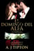 El Dominio del Alfa: Un Romance Paranormal - El Hombre Oso Multimillonario, #3