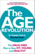 The Age Revolution - The drug-free plan to stay fit, young and healthy
