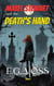 Mabel Stewart and the Death's Hand - Mabel Stewart, #1