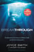 Breakthrough - The Miraculous True Story of a Mother's Faith and Her Child's Resurrection