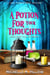 A Potion for Your Thoughts - (Un)Lucky Valley, #3