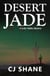 Desert Jade: A Letty Valdez Mystery