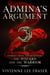 Admina's Argument: Stories From the World of The Wizard and The Warriors - The Wizard and the Warrior, #4