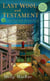 Last Wool and Testament - A Haunted Yarn Shop Mystery