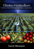 Electro-Horticulture:  The Secret to Faster Growth, Larger Yields, and More... Using Electricity!