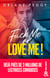 Fuck Me or Love Me ! - Par l'autrice de "My Fucking Boss"