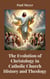 The Evolution of Christology in Catholic Church History and Theology