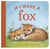 If I Were a Fox