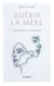 Guérir la mère