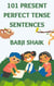 101 Present Perfect Tense Sentences - Tense