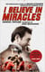 I Believe In Miracles - The Remarkable Story of Brian Clough's European Cup-winning Team