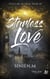 Starless love - Stellar Attraction #1