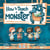 How to Teach a Monster