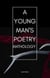 A Young Man's Poetry Anthropology