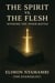 The Spirit vs. The Flesh: Winning the Inner Battle