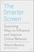 The Smarter Screen - Surprising Ways to Influence and Improve Online Behavior