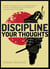 Discipline Your Thoughts - Mental DIscipline, #3