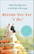 Before You Say "I Do" - Important Questions to Ask Before Marriage, Revised and Updated