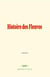 Histoire des Fleuves - On material and form in language