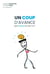 Un coup d'avance - Soyez acteurs de votre vie !