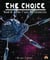 The Choice - The T'Sula Mir Chronicles, #2