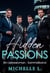 Hidden Passions: Ein Liebesroman - Sammelband