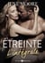 Étreinte (L'intégrale)
