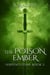 The Poison Ember - Serpentstone, #2