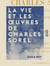 La Vie et les œuvres de Charles Sorel - Sieur de Souvigny (1602-1674)