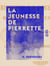 La Jeunesse de Pierrette - Mémoires d'une jeune fille