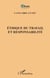 Ethique du travail et responsabilité