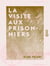 La Visite aux prisonniers - Ou un jour de première communion