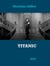 Titanic - Das Schiff der Träume