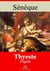 Thyeste – suivi d'annexes - Nouvelle édition 2019