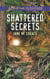 Shattered Secrets