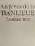 Archives de la banlieue parisienne