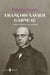François-Xavier Garneau - Poète, historien et patriote