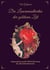 Das Lenormand der goldenen Zeit - Legesysteme, große Tafel und Deutung für alle Lebensbereiche