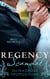 Regency Scandal: Outrageous Propositions - Scandal at Greystone Manor / The Hemingford Scandal