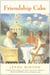 Friendship Cake - A Novel