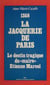 1358, la Jacquerie de Paris - Le destin tragique du "maire" Étienne Marcel