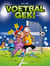 Voetbalgek deel 5
