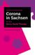 Corona in Sachsen