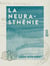 La Neurasthénie - Épuisement nerveux