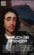 Baruch de Spinoza - Motivation und Handlungsfähigkeit - Nach Spinoza sind Menschen zutiefst selbstsüchtige Handelnde