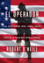 El operador - La historia del SEAL que mató a Osama bin Laden